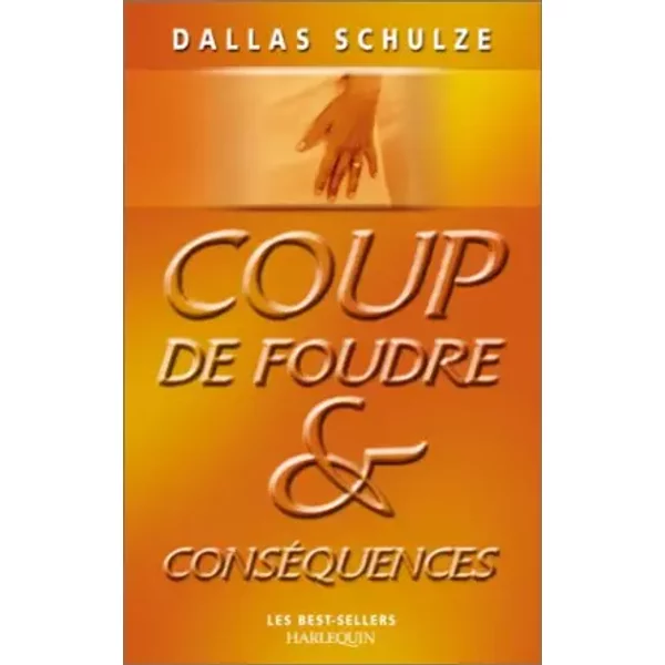 Coup De Foudre Et ConséQuences - Dallas Schulze-image