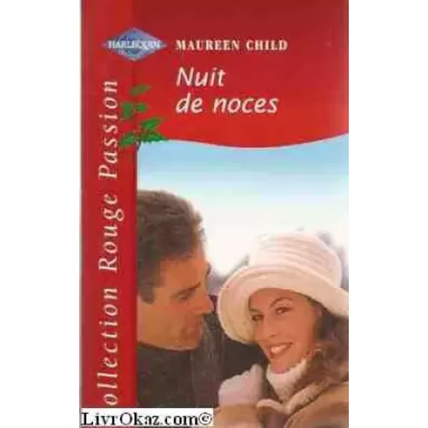 Nuit De Noces (Collection Rouge Passion) - Maureen Child-image