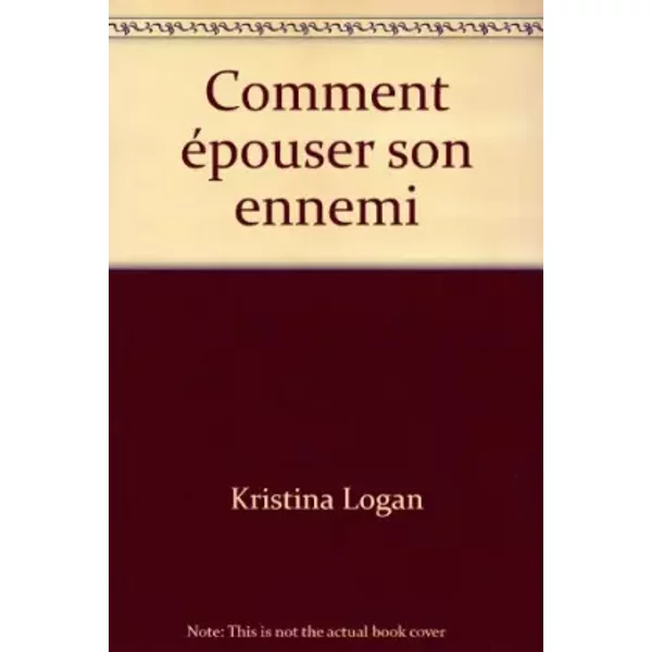 Comment éPouser Son Ennemi - Kristina Logan-image