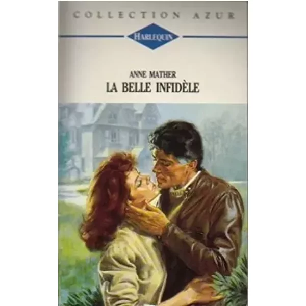 La Belle InfidèLe - Anne Mather-image