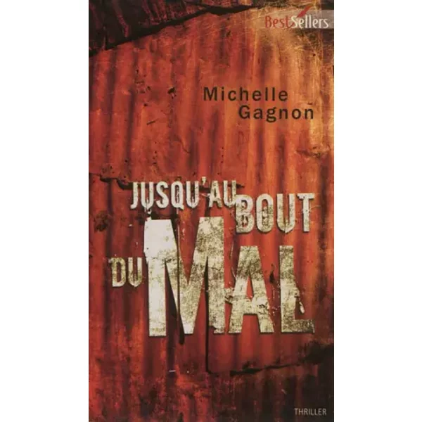 Jusqu'au Bout Du Mal - Michelle Gagnon-image