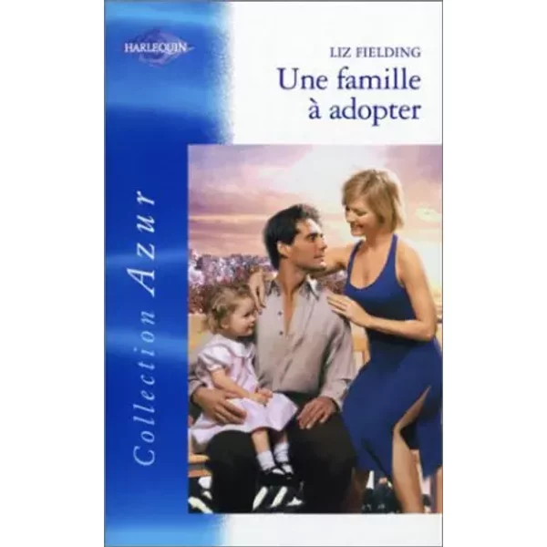 Une Famille à Adopter - Liz Fielding-image