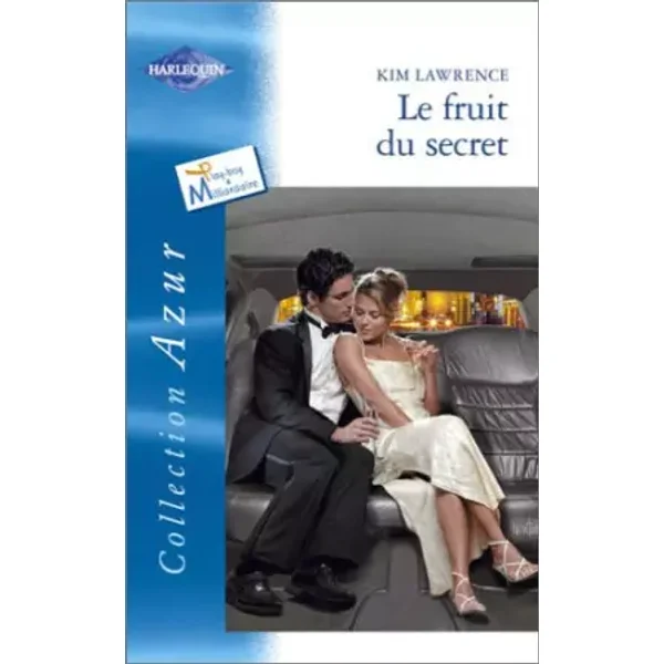 Le Fruit du secret - Kim Lawrence