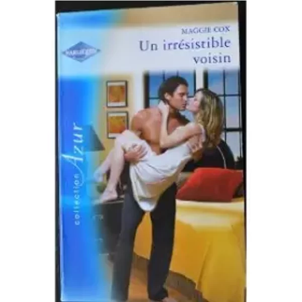 Un Irresistible Voisin - Maggie Cox-image