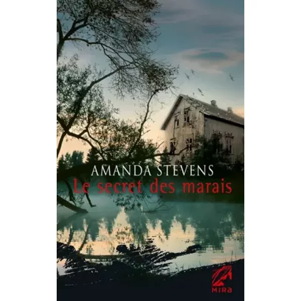 Le Secret Des Marais - Amanda Stevens-image