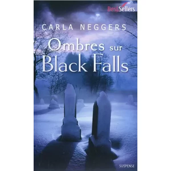 Ombres Sur Black Falls - Carla Neggers-image