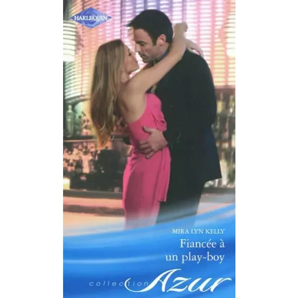 FiancéE à Un Play-Boy - Mira Lyn Kelly-image