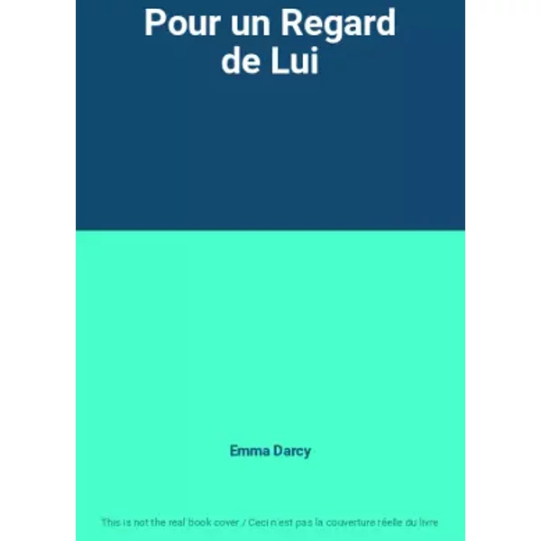 Pour Un Regard De Lui - Emma Darcy-image