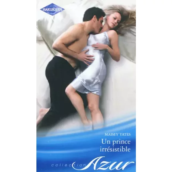 Un Prince IrréSistible - Maisey Yates-image