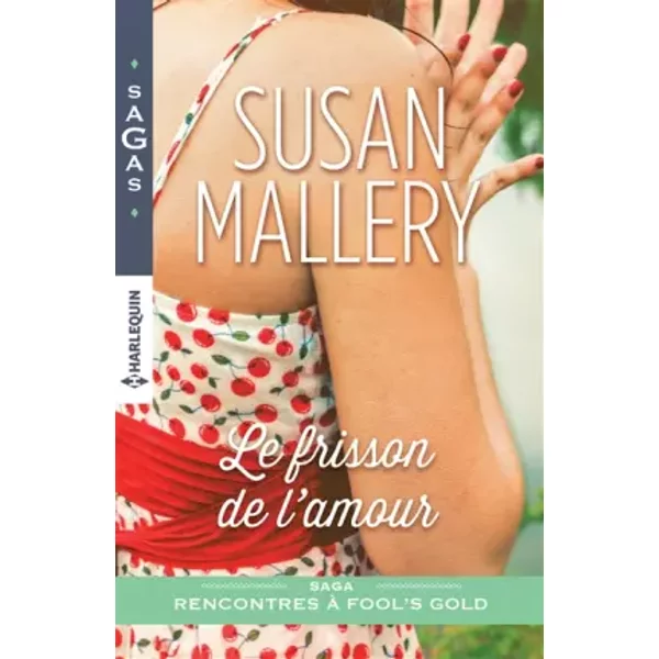 Le Frisson De L'amour - Susan Mallery-image