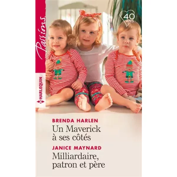 Un Maverick à Ses CôTéS - Milliardaire, Patron Et PèRe - Brenda Harlen, Janice Maynard-image