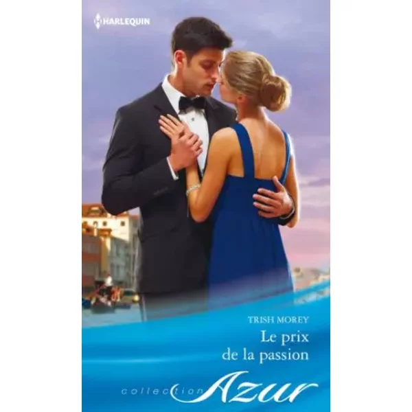 Le Prix De La Passion - Trish Morey-image