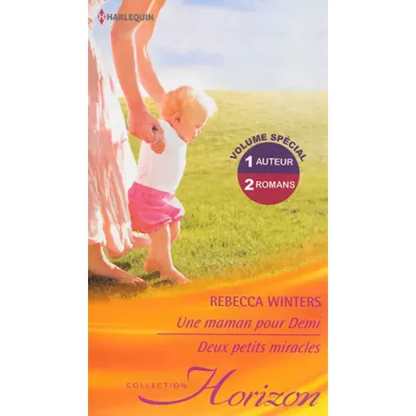 Une Maman Pour Demi - Deux Petits Miracles - Rebecca Winters-image