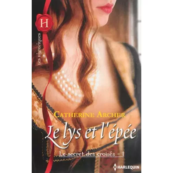 Le Lys Et L'éPéE - Catherine Archer-image