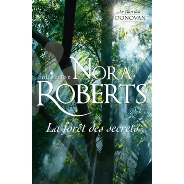 La ForêT Des Secrets - Nora Roberts-image