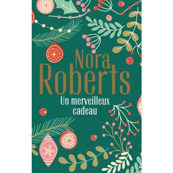 Un Merveilleux Cadeau: La Promesse De NoëL - L'éClat D'une Passion - Nora Roberts-image