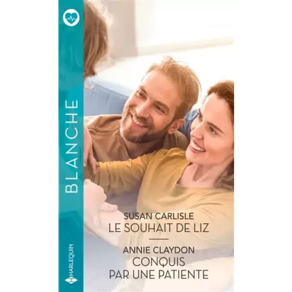 Le Souhait De Liz - Conquis Par Une Patiente - Susan Carlisle Et Annie Claydon-image