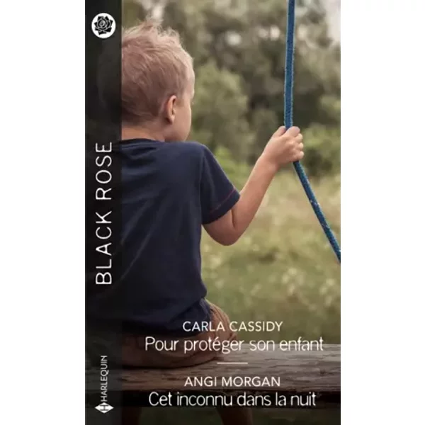 Pour ProtéGer Son Enfant - Cet Inconnu Dans La Nuit - Carla Cassidy, Angi Morgan-image