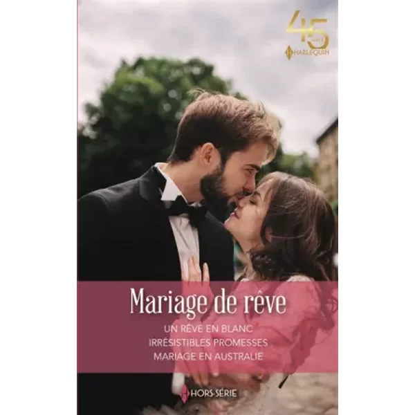 Mariage De RêVe - Cara Colter, Emily Forbes Et Barbara Hannay-image
