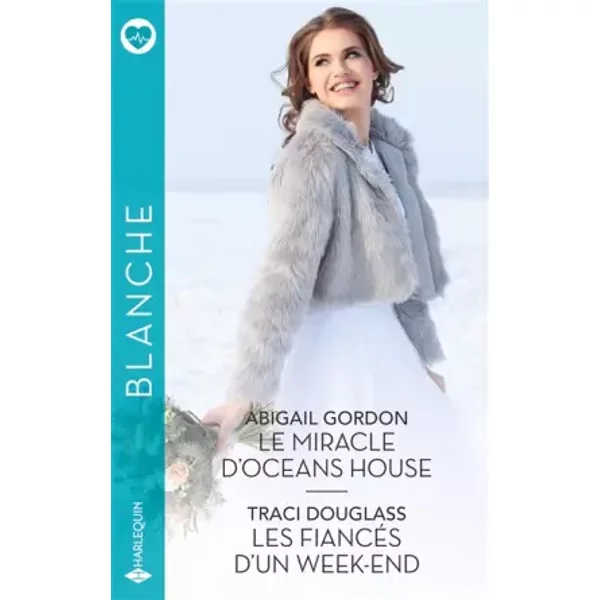 Le Miracle D'oceans House - Les FiancéS D'un Week-End - Abigail Gordon, Traci Douglass-image