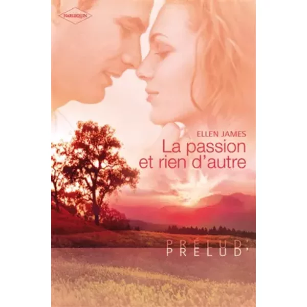 La Passion Et Rien D'autre - Ellen James-image