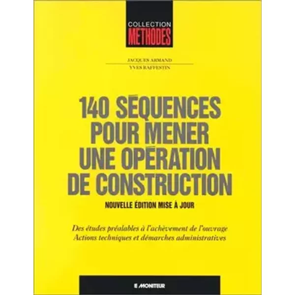140 SEQUENCES OPE CONSTRUCTION - ARMAND RAFFESTIN