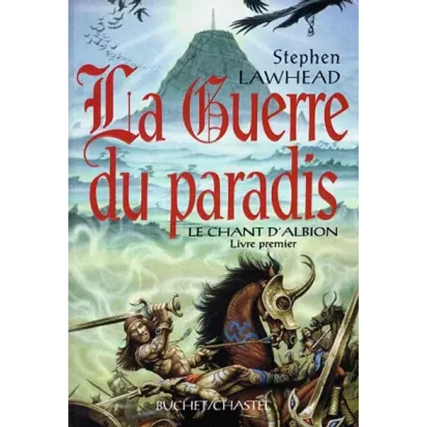 Le Chant D'albion, Tome 1 : La Guerre Du Paradis - Stephen Lawhead-image