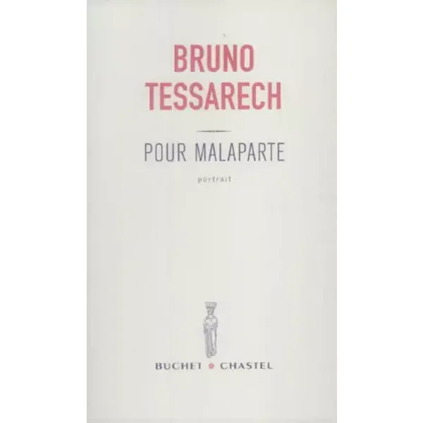 Pour Malaparte - Bruno Tessarech