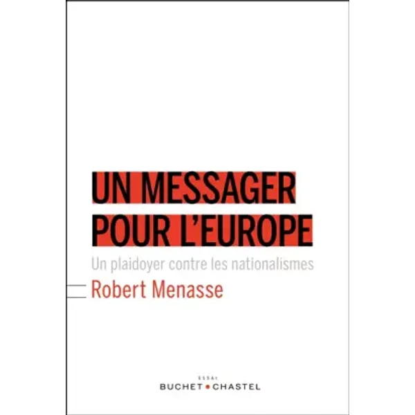 Un messager pour l'Europe - Robert Menasse