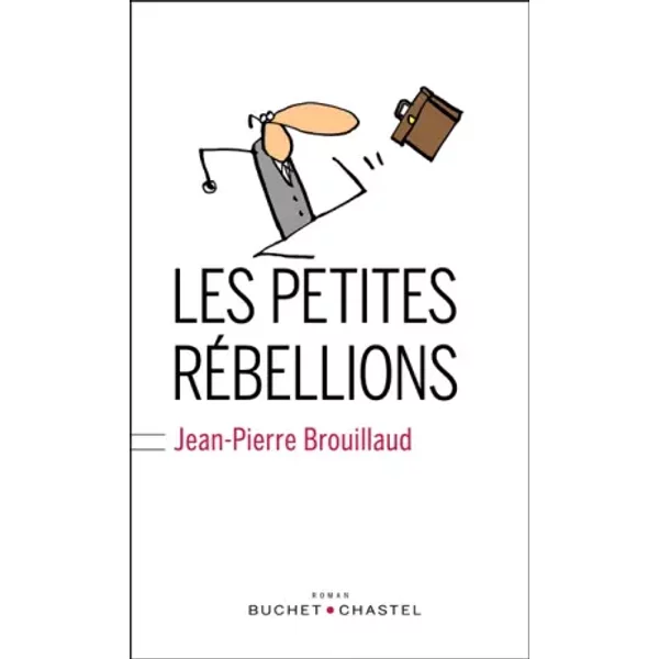 Les Petites RéBellions - Jean-Pierre Brouillaud-image