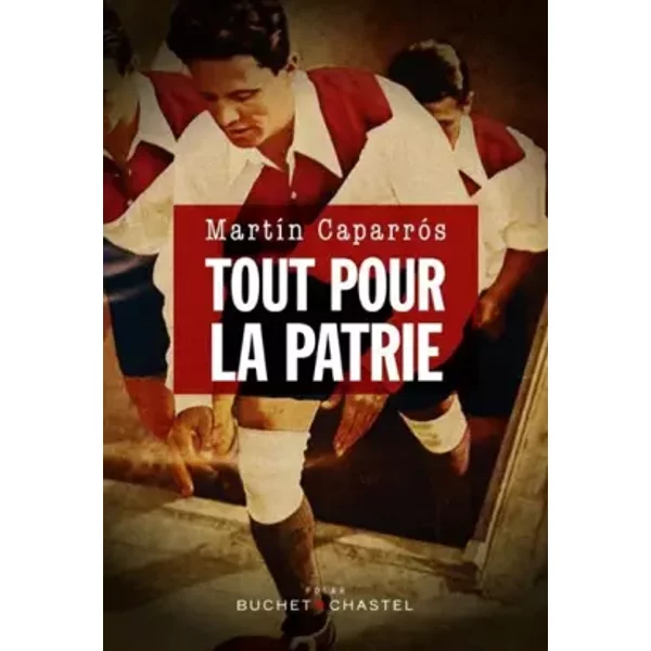 Tout Pour La Patrie - MartíN CaparróS Et Aline Valesco-image