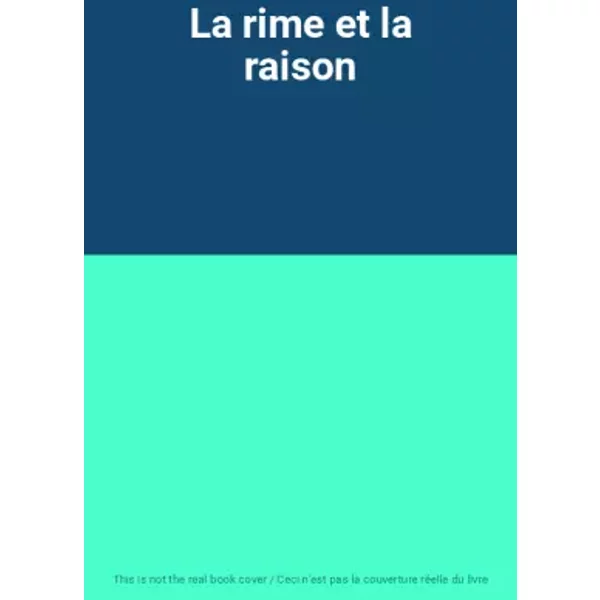La Rime Et La Raison-image