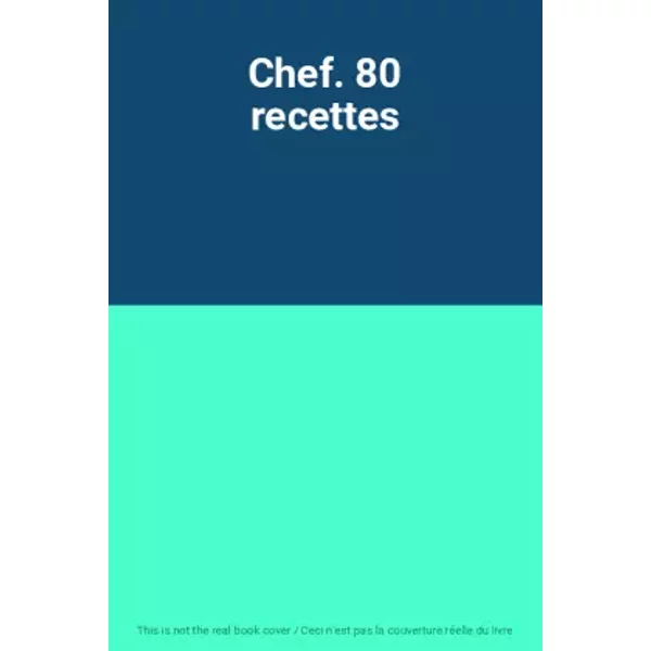 Chef. 80 Recettes-image