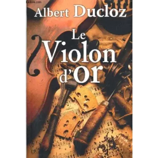 Le Violon D'or - Albert Ducloz-image