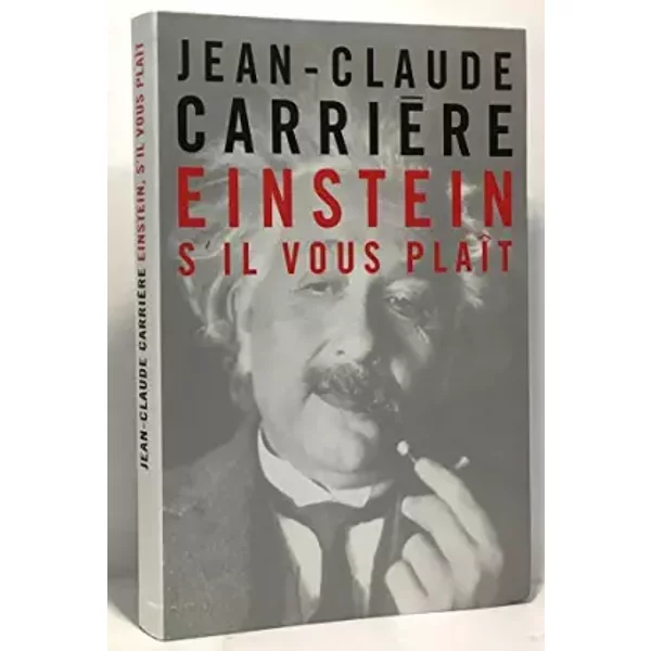 Einstein, S'il Vous PlaîT - Jean-Claude CarrièRe-image