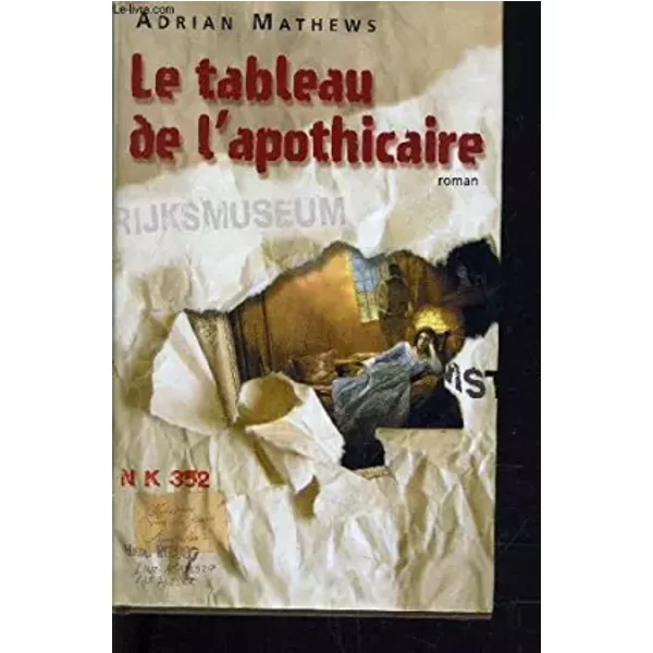 Le Tableau De L'apothicaire - Adrian Mathews Et MichèLe GarèNe-image