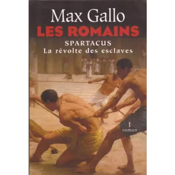 Spartacus : La RéVolte Des Esclaves (Les Romains)-image