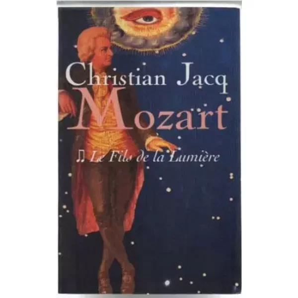 Le Fils De La LumièRe (Mozart) - Christian Jacq-image
