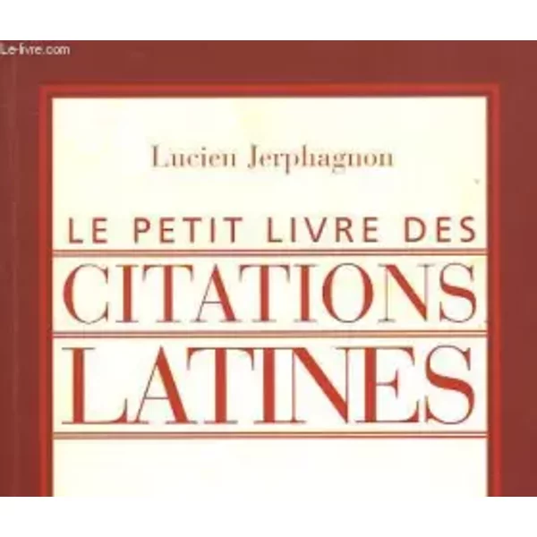 Le Petit Livre Des Citations Latines-image