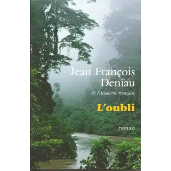 L'oubli - Jean-FrançOis Deniau-image