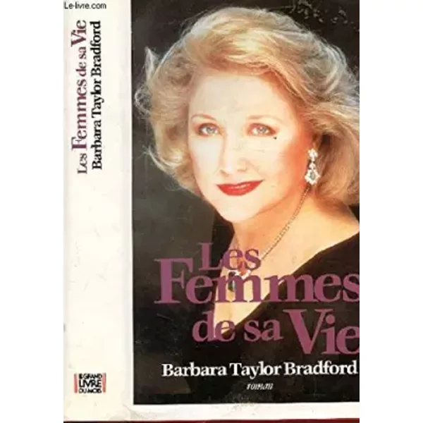 Les Femmes de Sa Vie - Taylor Bradford Barbara-image