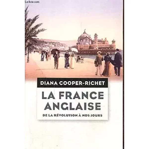La France Anglaise De La RéVolution à Nos Jours - Cooper-Richet Diana-image