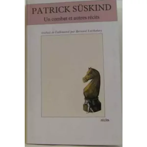 Un Combat Et Autres RéCits - SüSkind Patrick-image