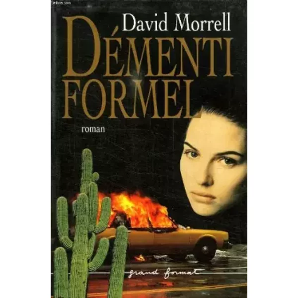DéMenti Formel De David Morell - David Morrell, Richard Crevier-image