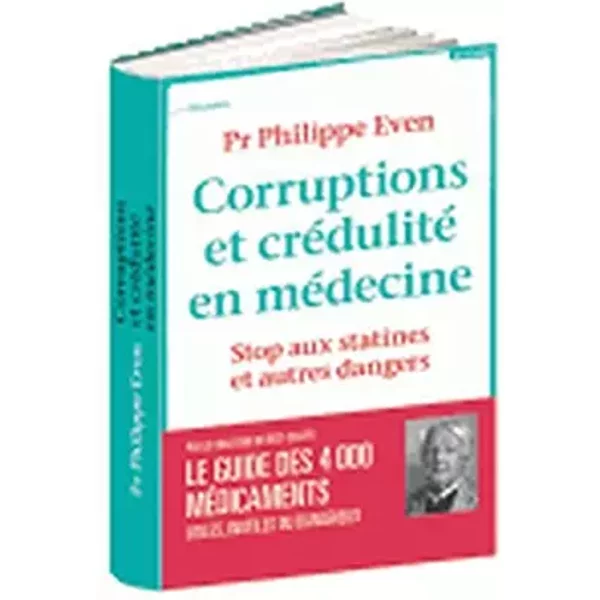 Corruptions et crédulité en médecine