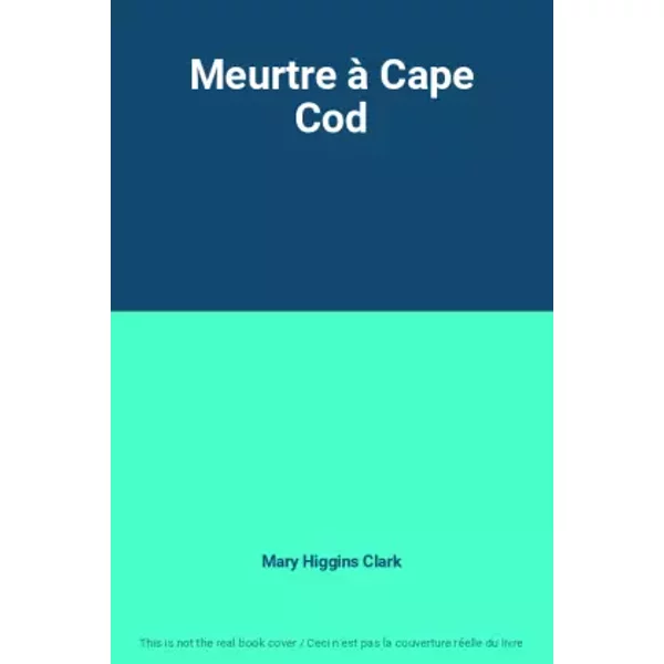 Meurtre à Cape Cod - Mary Higgins Clark-image