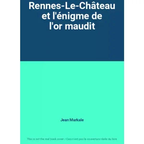Rennes-Le-ChâTeau Et L'éNigme De L'or Maudit - Jean Markale-image
