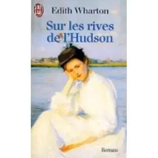 Sur Les Rives De L'hudson - Edith Wharton-image