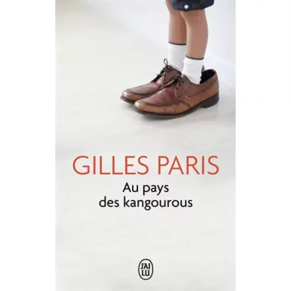 Au Pays Des Kangourous - Gilles Paris-image