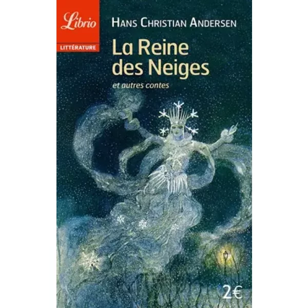 La Reine Des Neiges Et Autres Contes - Hans Christian Andersen-image